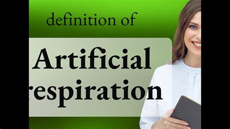 123movie artificial respiration|ARTIFICIAL RESPIRATION definition .